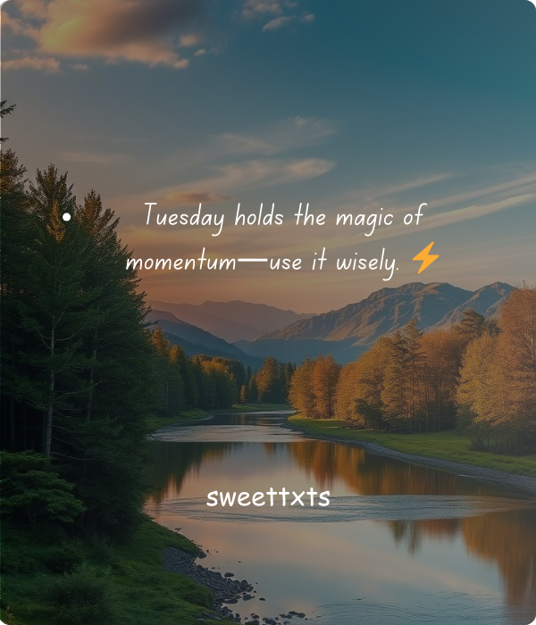 Inspirational Tuesday Morning Blessings