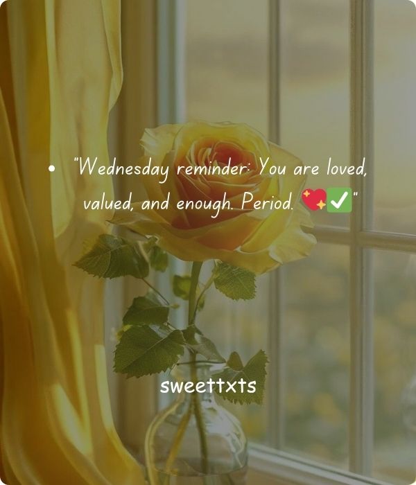 Encouraging Wednesday Blessings and Prayers for the Weary Soul