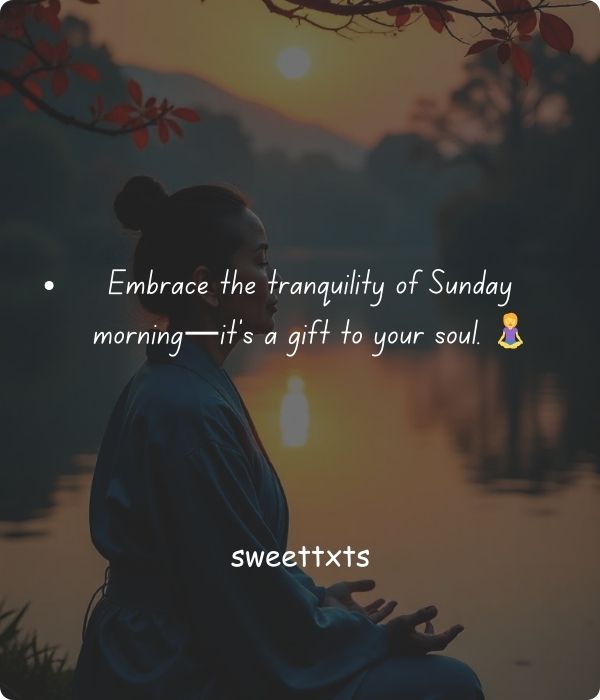 Beautiful and Heartwarming Sunday Wishes
