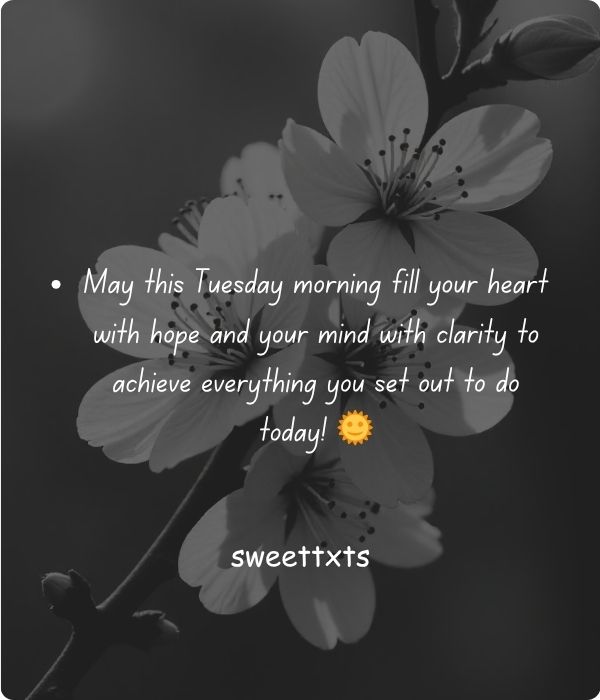 Positive Good Morning Tuesday Blessings