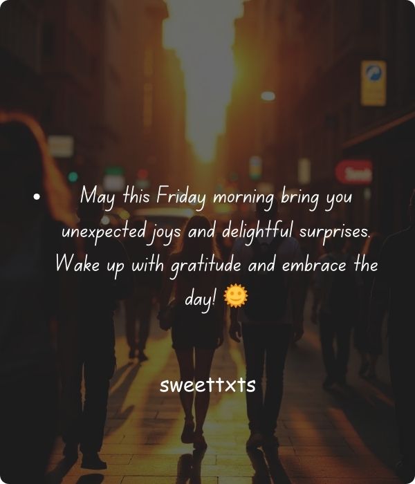 Happy Friday Blessings to Start Your Day