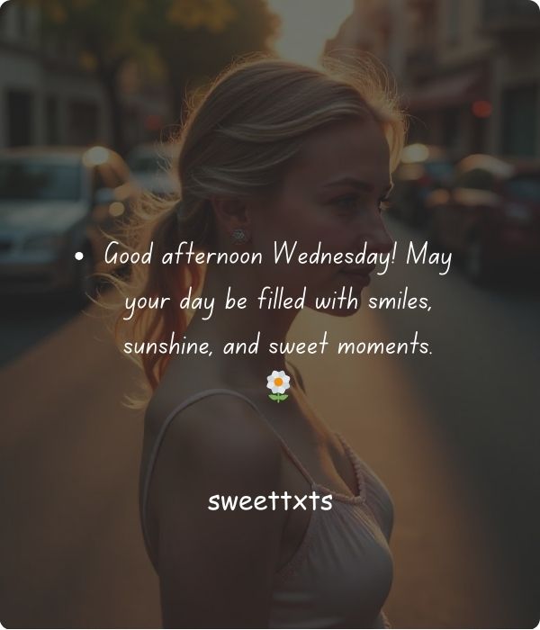 Good Afternoon Wednesday Images