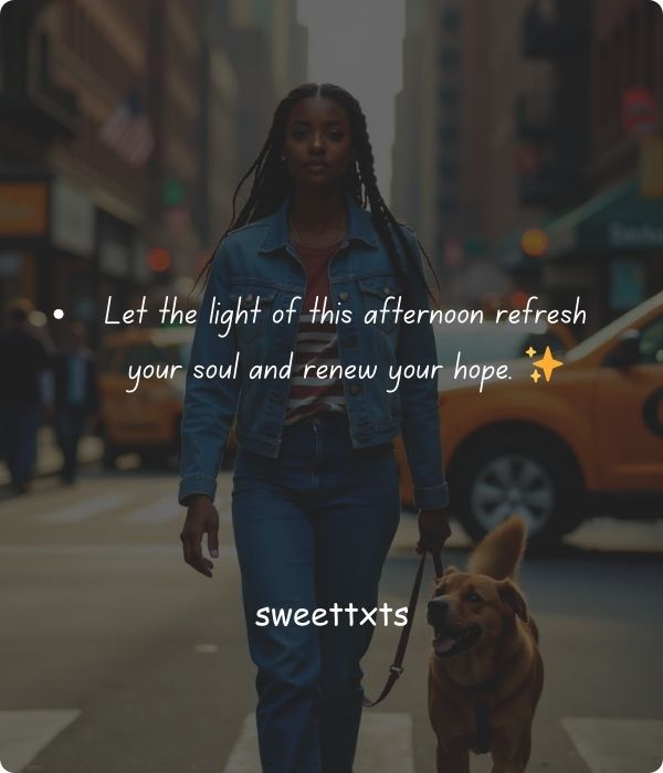 Everyday Good Afternoon Blessings for the Soul