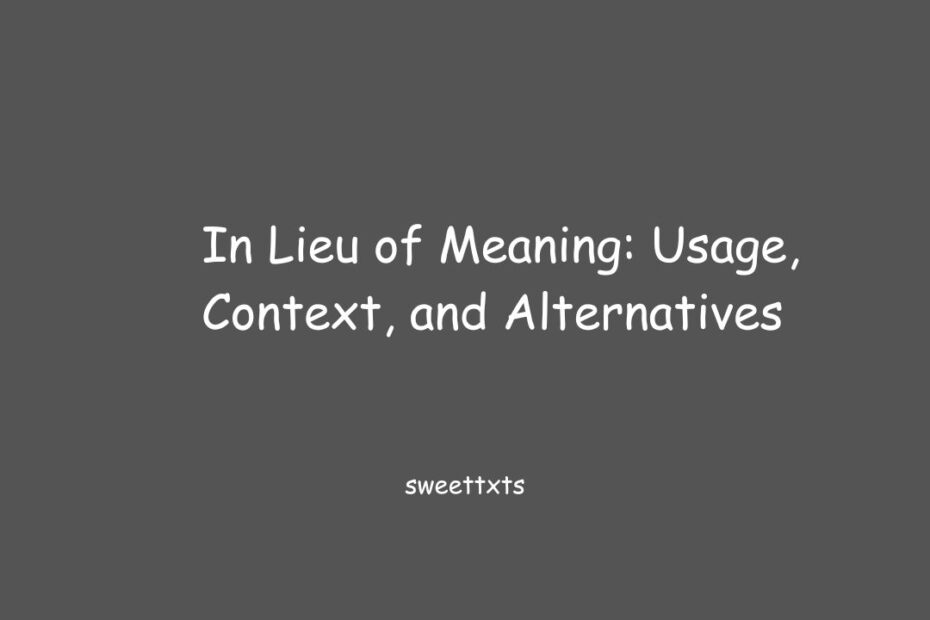 In Lieu of Meaning: Usage, Context, and Alternatives