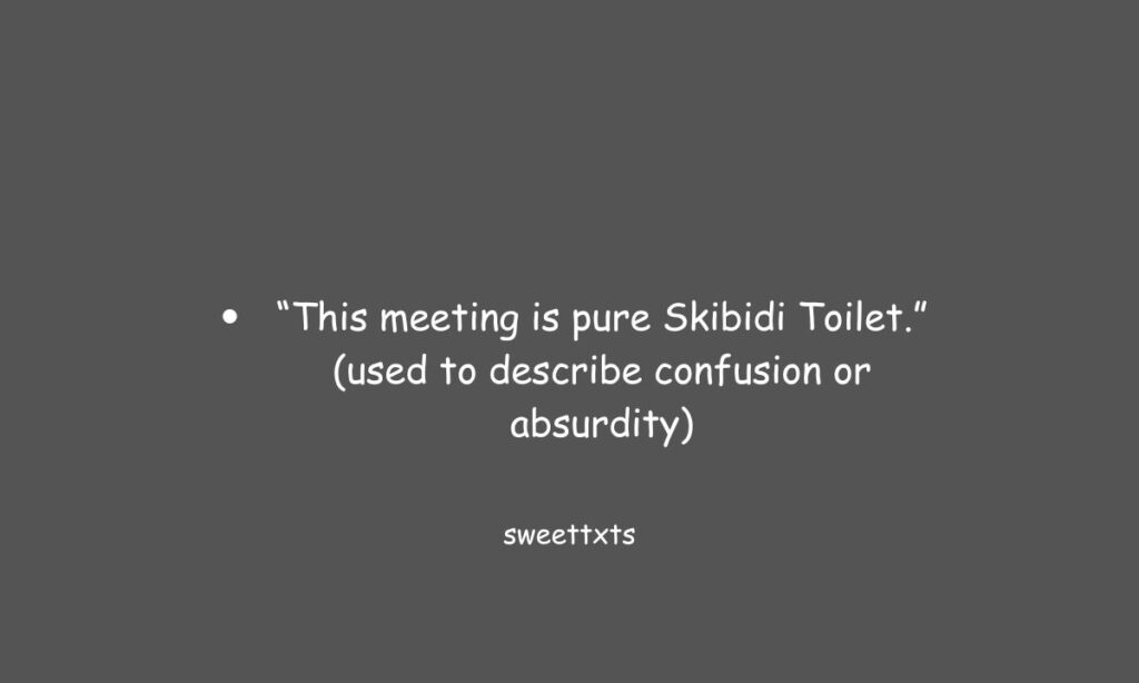 Different Ways to Say Skibidi Toilet